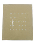 MAGMA No.3 - ARCHIVE OF THE FUTURE