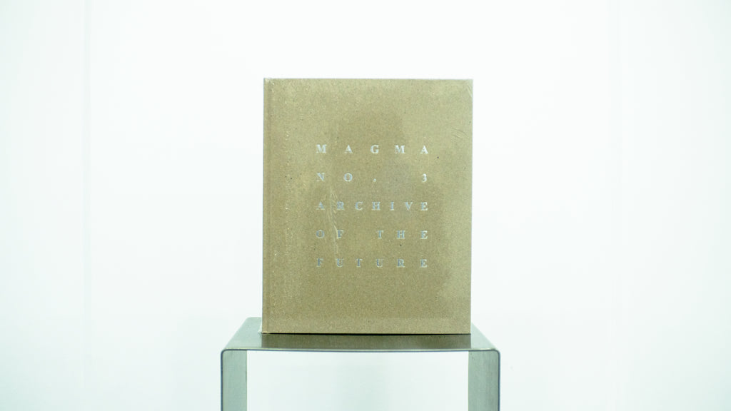 MAGMA No.3 - ARCHIVE OF THE FUTURE