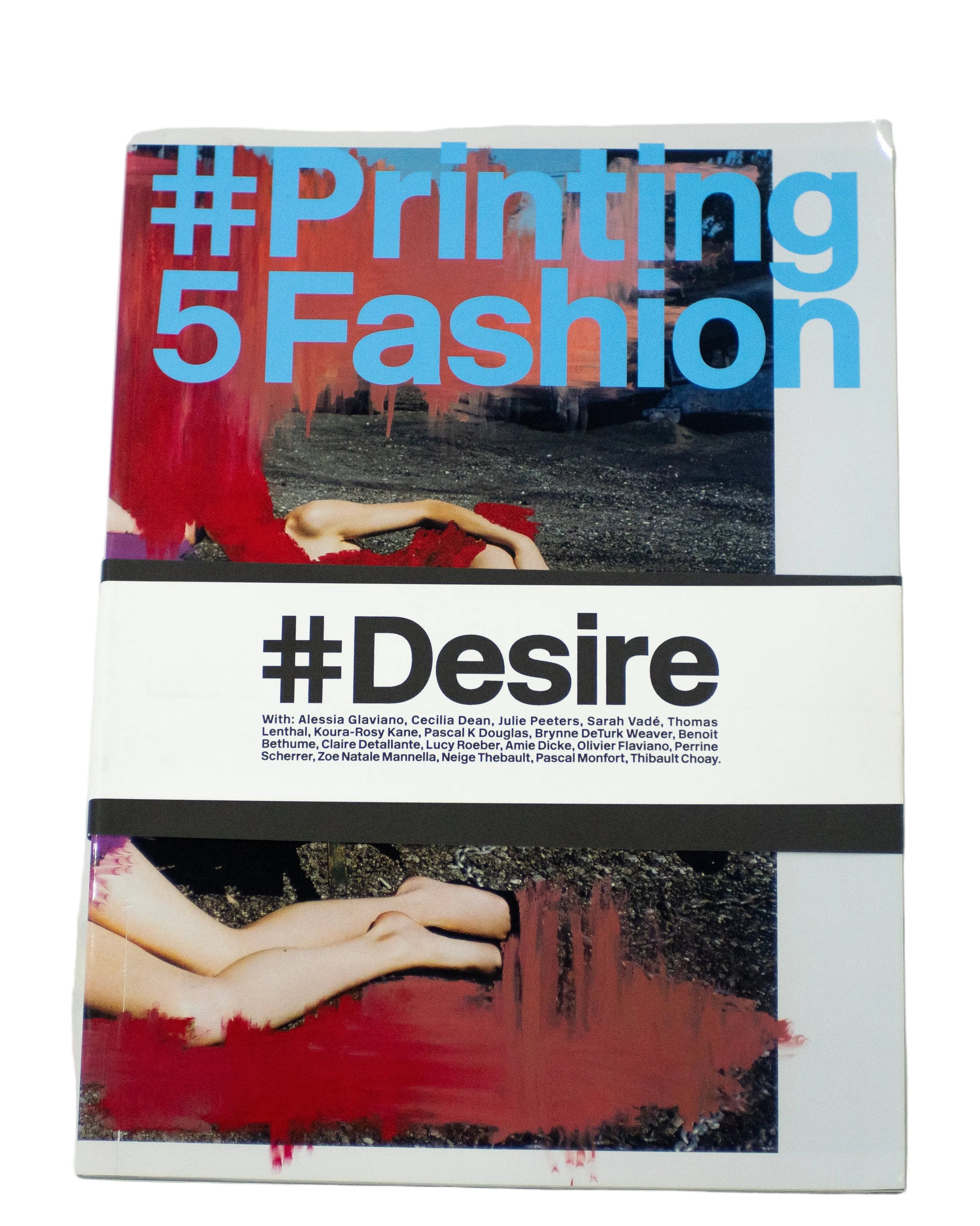 Printing Fashion #5: Desire