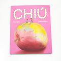 Revista Chiú: Paisajes Comestibles